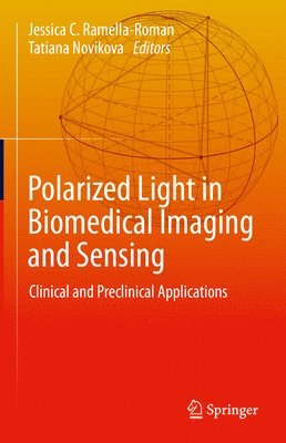 Polarized Light in Biomedical Imaging and Sensing 1