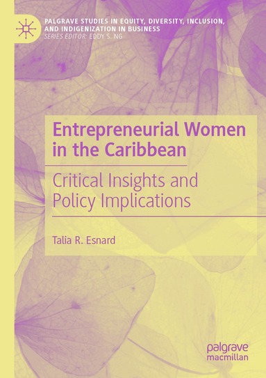Talia R. Esnard - Entrepreneurial Women in the Caribbean, Häftad