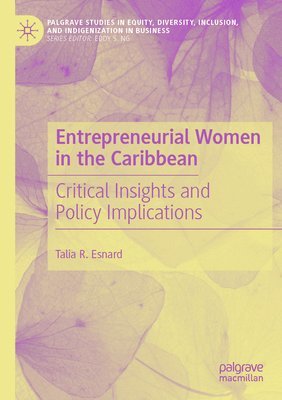 Entrepreneurial Women in the Caribbean 1