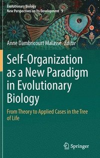 bokomslag Self-Organization as a New Paradigm in Evolutionary Biology