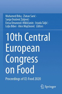 bokomslag 10th Central European Congress on Food