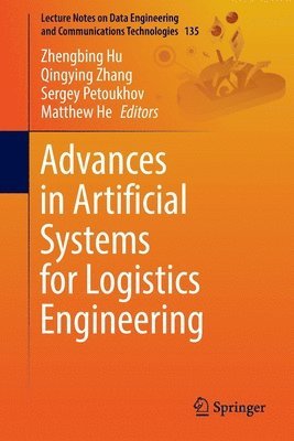 Advances in Artificial Systems for Logistics Engineering 1
