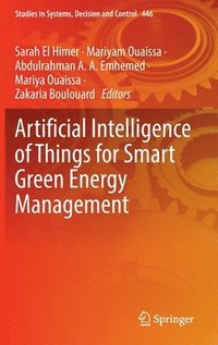 bokomslag Artificial Intelligence of Things for Smart Green Energy Management