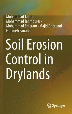 Soil Erosion Control in Drylands 1