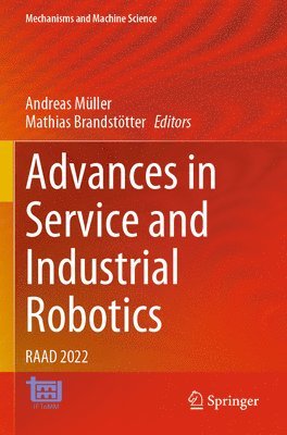 bokomslag Advances in Service and Industrial Robotics