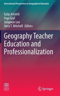 Geography Teacher Education and Professionalization 1