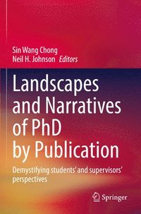 bokomslag Landscapes and Narratives of PhD by Publication
