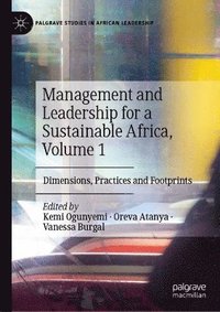 bokomslag Management and Leadership for a Sustainable Africa, Volume 1