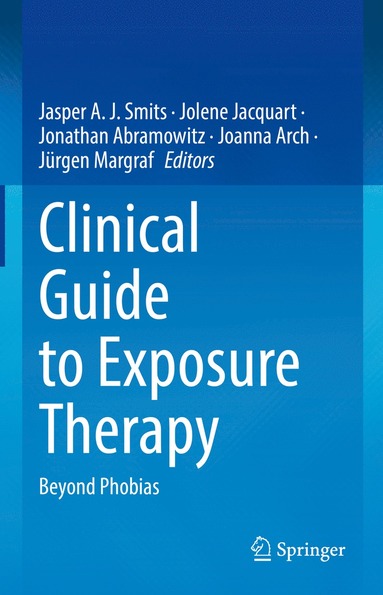 bokomslag Clinical Guide to Exposure Therapy