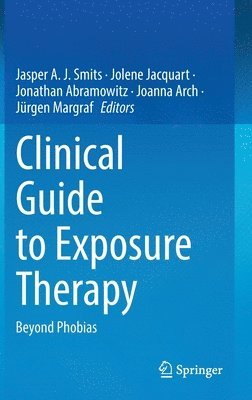 Clinical Guide to Exposure Therapy 1