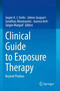 bokomslag Clinical Guide to Exposure Therapy
