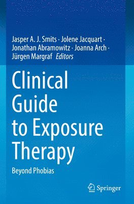 bokomslag Clinical Guide to Exposure Therapy