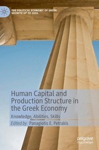 bokomslag Human Capital and Production Structure in the Greek Economy