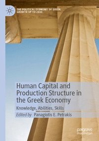 bokomslag Human Capital and Production Structure in the Greek Economy