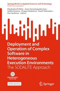 bokomslag Deployment and Operation of Complex Software in Heterogeneous Execution Environments