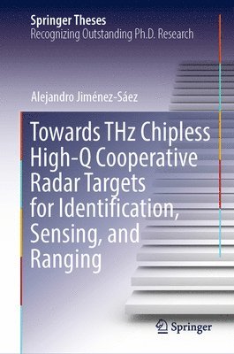 Towards THz Chipless High-Q Cooperative Radar Targets for Identification, Sensing, and Ranging 1