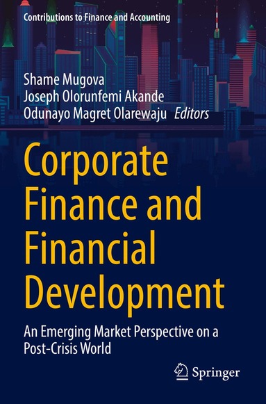 Shame Mugova, Joseph Olorunfemi Akande, Odunayo Magret Olarewaju - Corporate Finance and Financial Development, Häftad