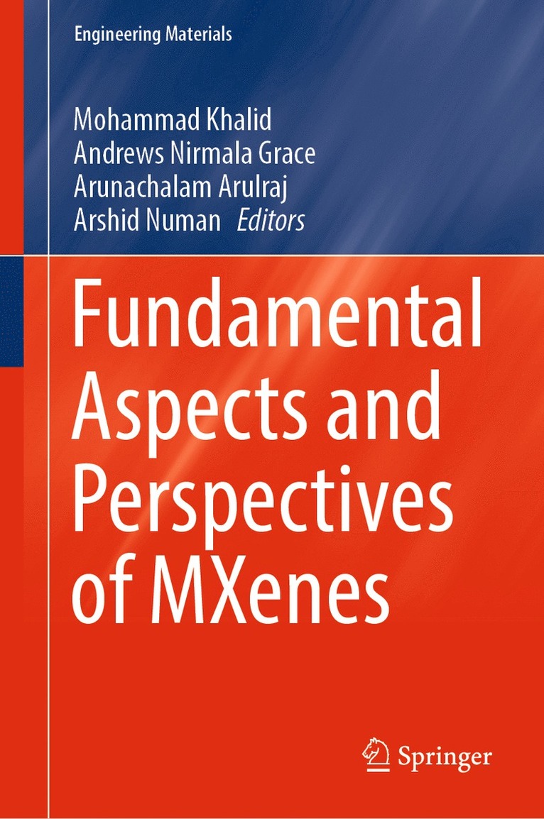 Mohammad Khalid, Andrews Nirmala Grace, Arunachalam Arulraj, Arshid Numan - Fundamental Aspects and Perspectives of MXenes, Inbunden