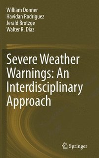 bokomslag Severe Weather Warnings: An Interdisciplinary Approach