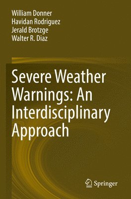 bokomslag Severe Weather Warnings: An Interdisciplinary Approach