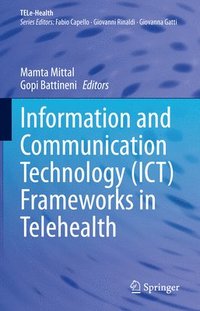 bokomslag Information and Communication Technology (ICT) Frameworks in Telehealth