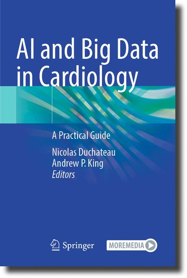 Nicolas Duchateau, Andrew P. King - AI and Big Data in Cardiology, Häftad