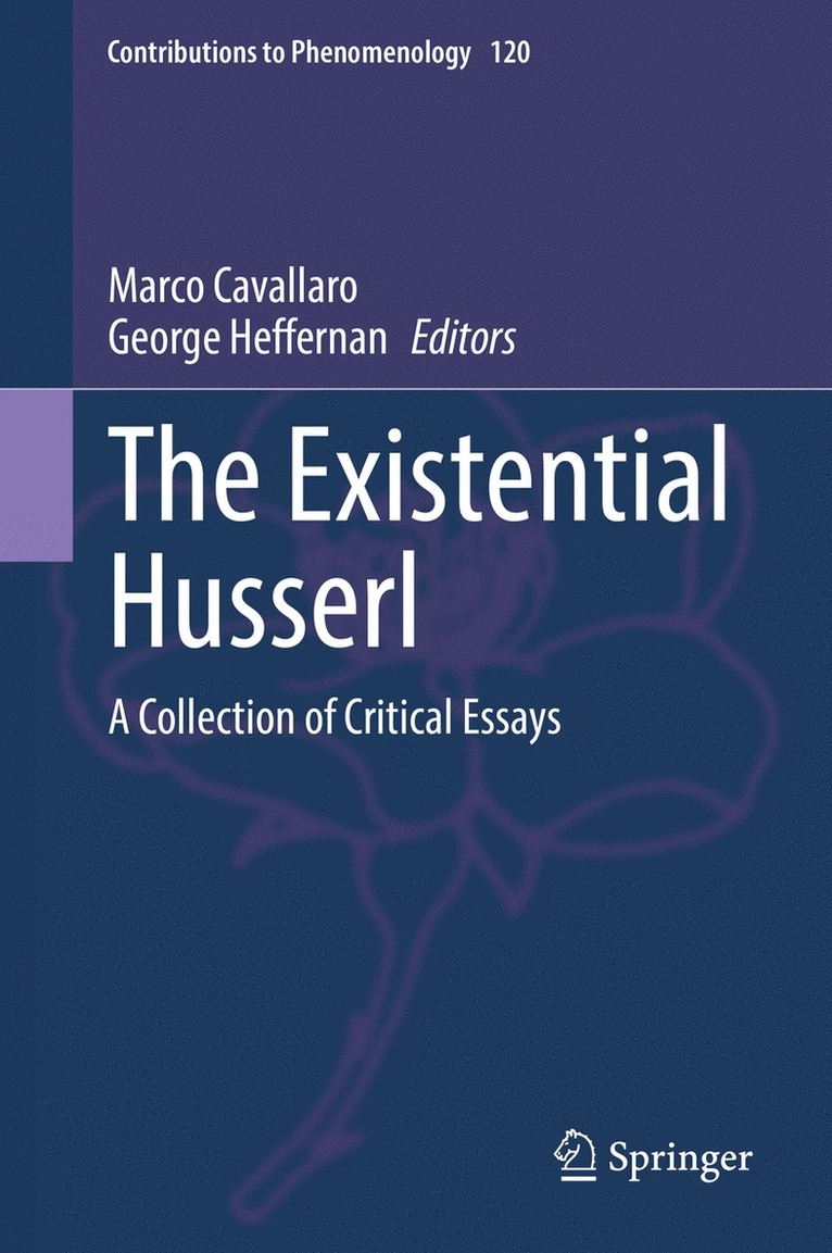 The Existential Husserl 1