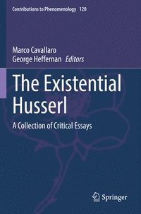 bokomslag The Existential Husserl