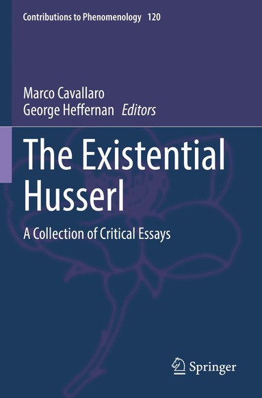 Marco Cavallaro, George Heffernan - Existential Husserl, Häftad