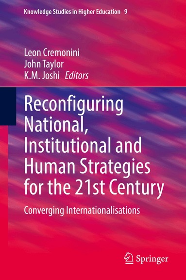 Leon Cremonini, John Taylor, K.M. Joshi - Reconfiguring National, Institutional and Human Strategies for the 21st Century, Inbunden