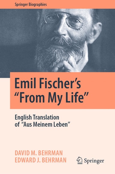 bokomslag Emil Fischer's ''From My Life''