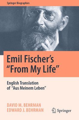 bokomslag Emil Fischers From My Life