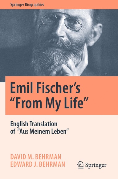 bokomslag Emil Fischer's ''From My Life''