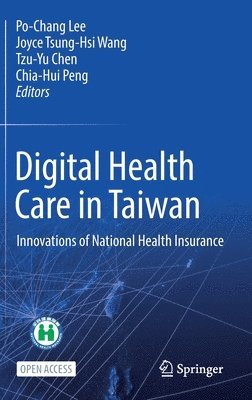 Digital Health Care in Taiwan 1