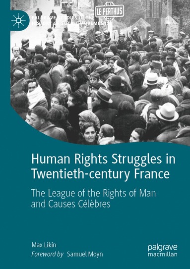 bokomslag Human Rights Struggles in Twentieth-century France