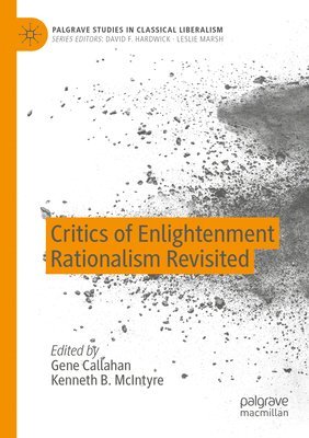 Critics of Enlightenment Rationalism Revisited 1