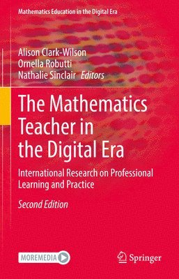 The Mathematics Teacher in the Digital Era 1