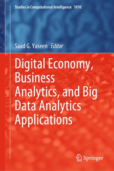 bokomslag Digital Economy, Business Analytics, and Big Data Analytics Applications