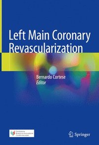 bokomslag Left Main Coronary Revascularization