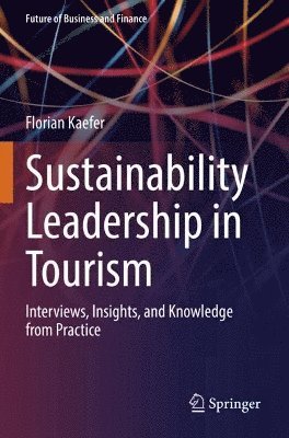 Sustainability Leadership in Tourism 1