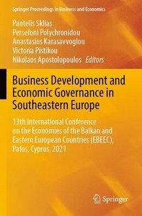 bokomslag Business Development and Economic Governance in Southeastern Europe