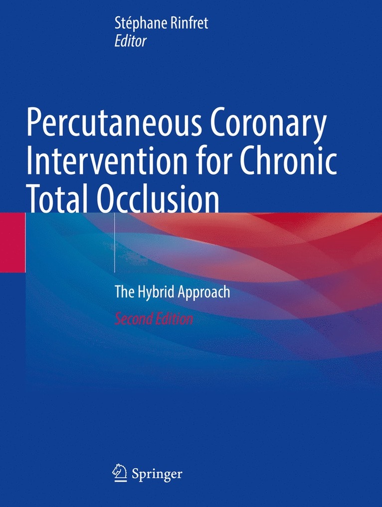 Percutaneous Coronary Intervention for Chronic Total Occlusion