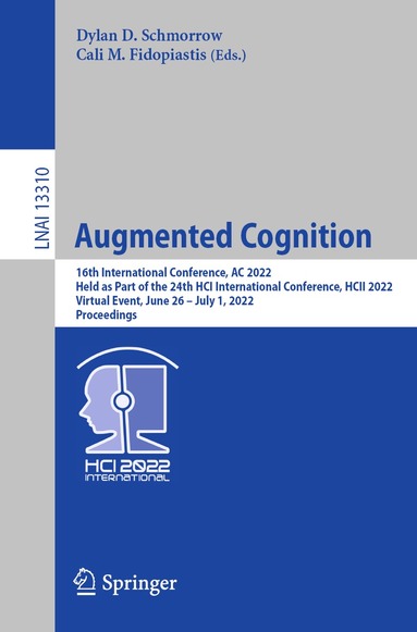 Dylan D. Schmorrow, Cali M. Fidopiastis - Augmented Cognition, Häftad
