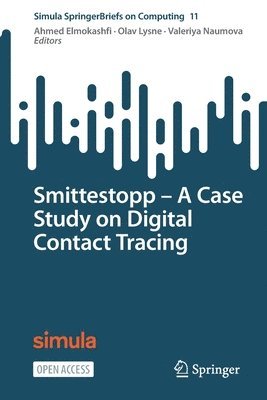 bokomslag Smittestopp  A Case Study on Digital Contact Tracing