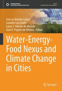 bokomslag Water-Energy-Food Nexus and Climate Change in Cities