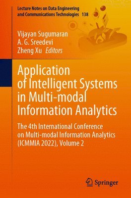 bokomslag Application of Intelligent Systems in Multi-modal Information Analytics