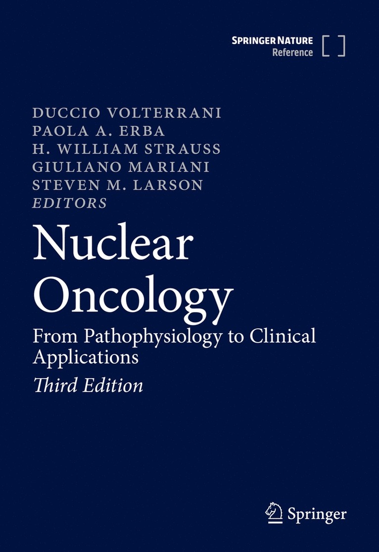 Duccio Volterrani, Paola A. Erba, H. William Strauss, Giuliano Mariani, Steven M. Larson - Nuclear Oncology, Inbunden