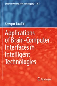 bokomslag Applications of Brain-Computer Interfaces in Intelligent Technologies