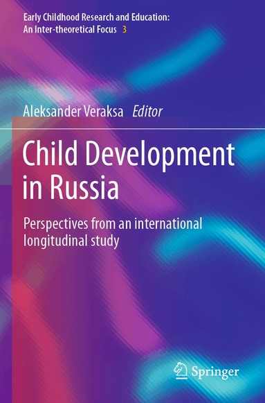 Aleksander Veraksa - Child Development in Russia, Häftad