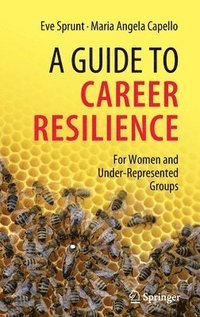 bokomslag A Guide to Career Resilience